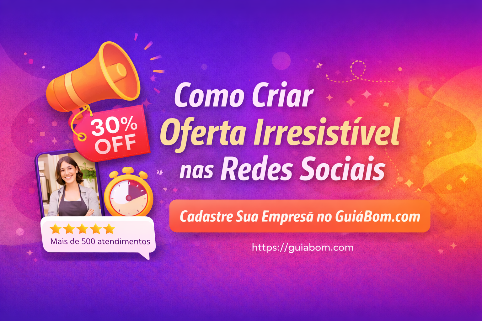 Como Criar Oferta Irresistível nas Redes Sociais